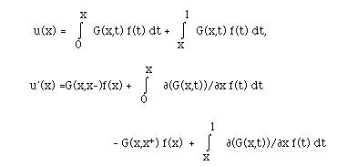 u(x) =  I(0,x, ) G(x,t) f(t) dt +  I(x,1, ) G(x,t) f(t) dt, u'(x) = ...