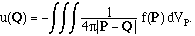 u(Q) = integral of F(P-Q) by f(P) dV_P.